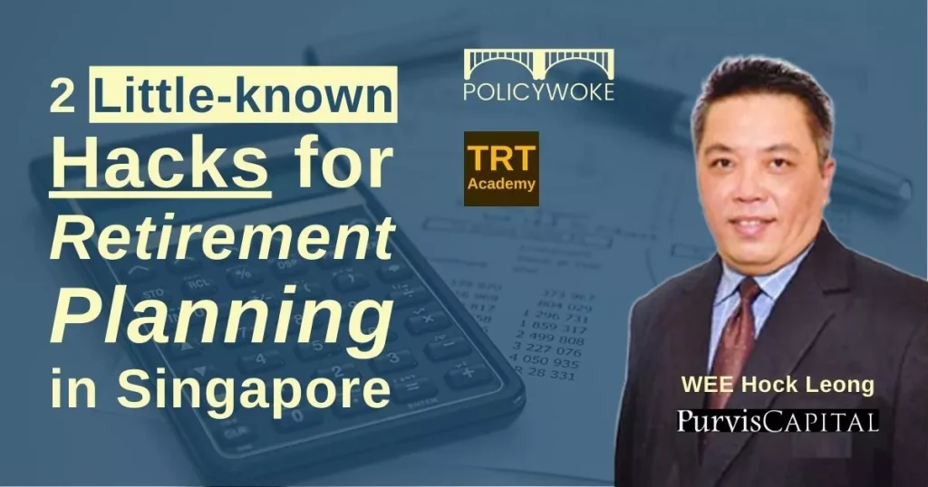 Retirement Planning in Singapore